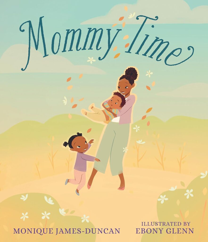 Monique James-Duncan - Author - Mommy Time